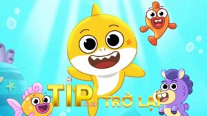 Baby Shark Tipclub - Trải Nghiệm Giải Trí Đầy Thú Vị