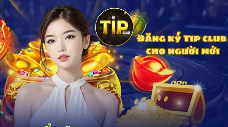 Hướng Dẫn Đăng Ký TipClub - Trải Nghiệm Game Đổi Thưởng Dễ Dàng 2 Tại sao nên đăng ký TipClub?